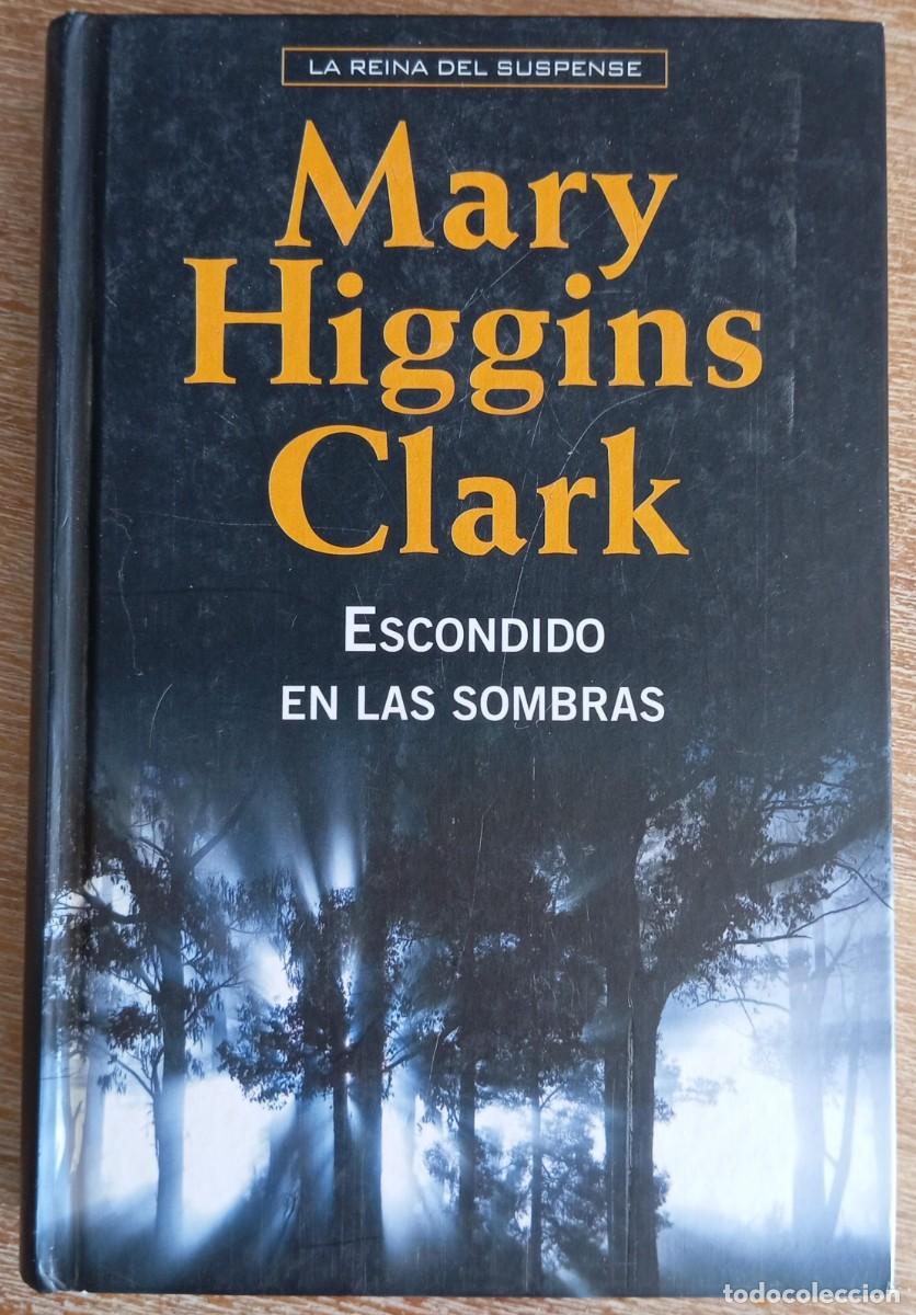 Libri di seconda mano: ESCONDIDO EN LAS SOMBRAS - MARY HIGGINS CLARK