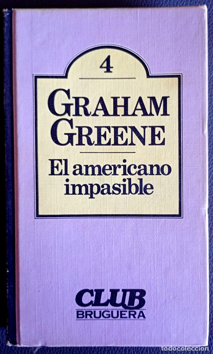 Gebrauchte B&uuml;cher: Graham Greene . El americano impasible