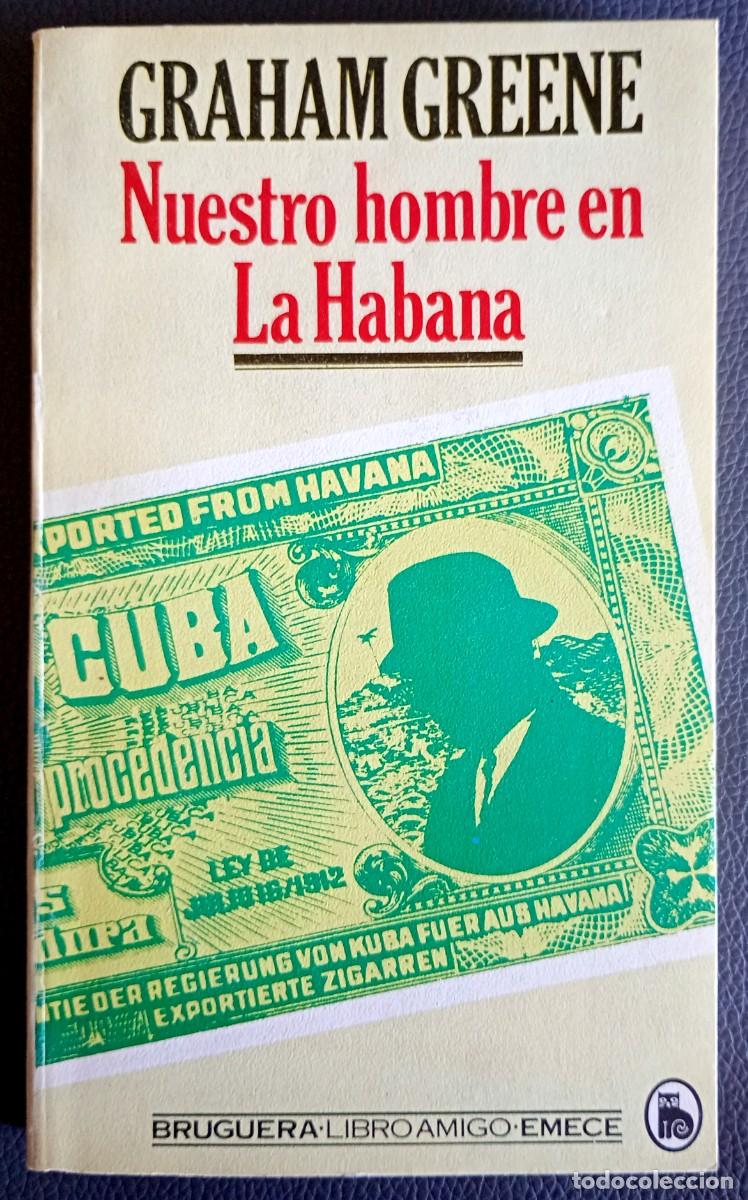 Libri di seconda mano: Graham Greene . Nuestro hombre en La Habana