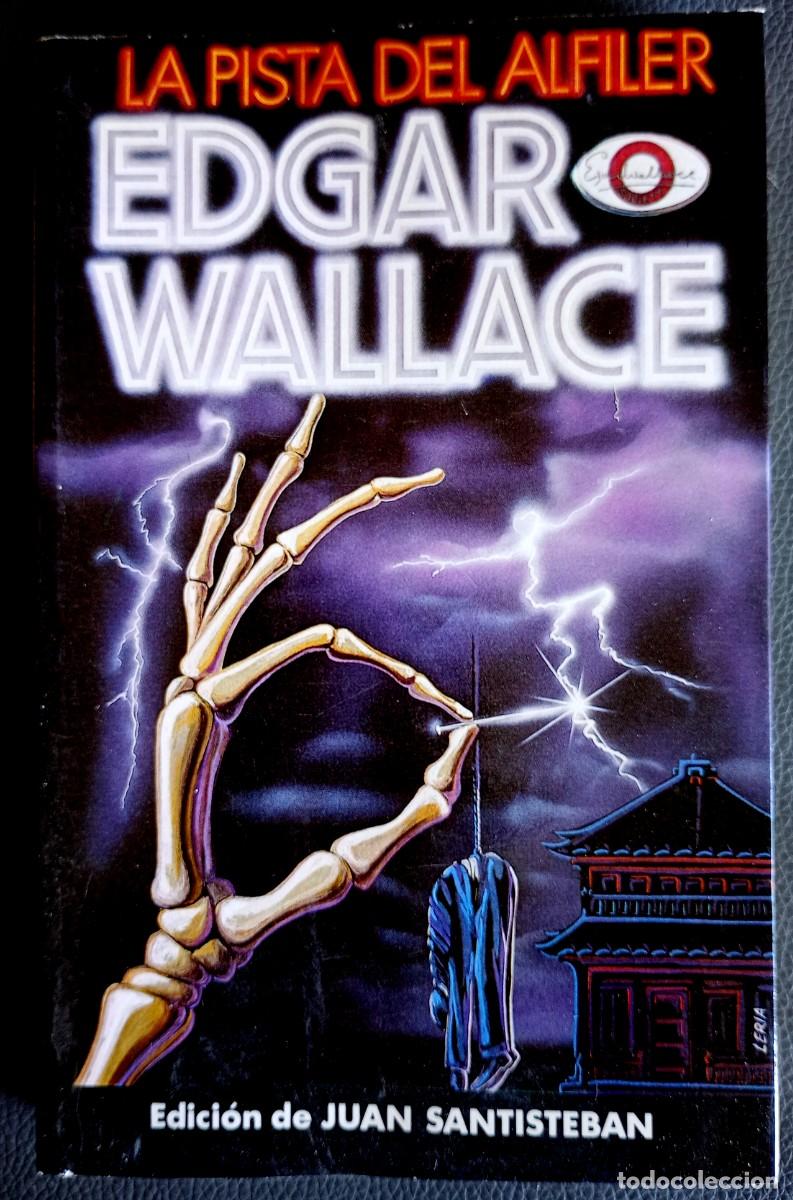 Libros de segunda mano: Edgar Wallace . La pista del alfiler