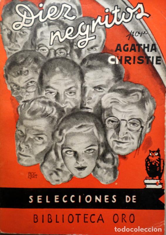 Libros de segunda mano: CHRISTIE, Agatha - DIEZ NEGRITOS - Barcelona 1958 - 1&ordf; edici&oacute;n en espa&ntilde;ol - 1st Spanish edition