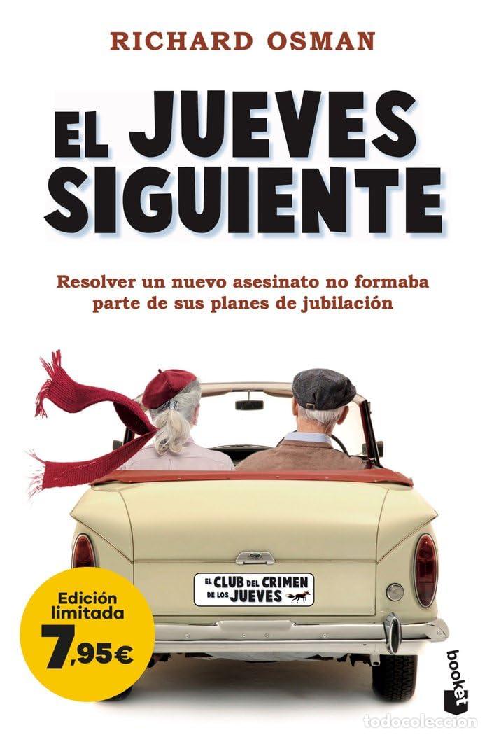 Libros de segunda mano: El jueves siguiente (El Club del Crimen de los Jueves 2): Edici&oacute;n limitada a precio especial