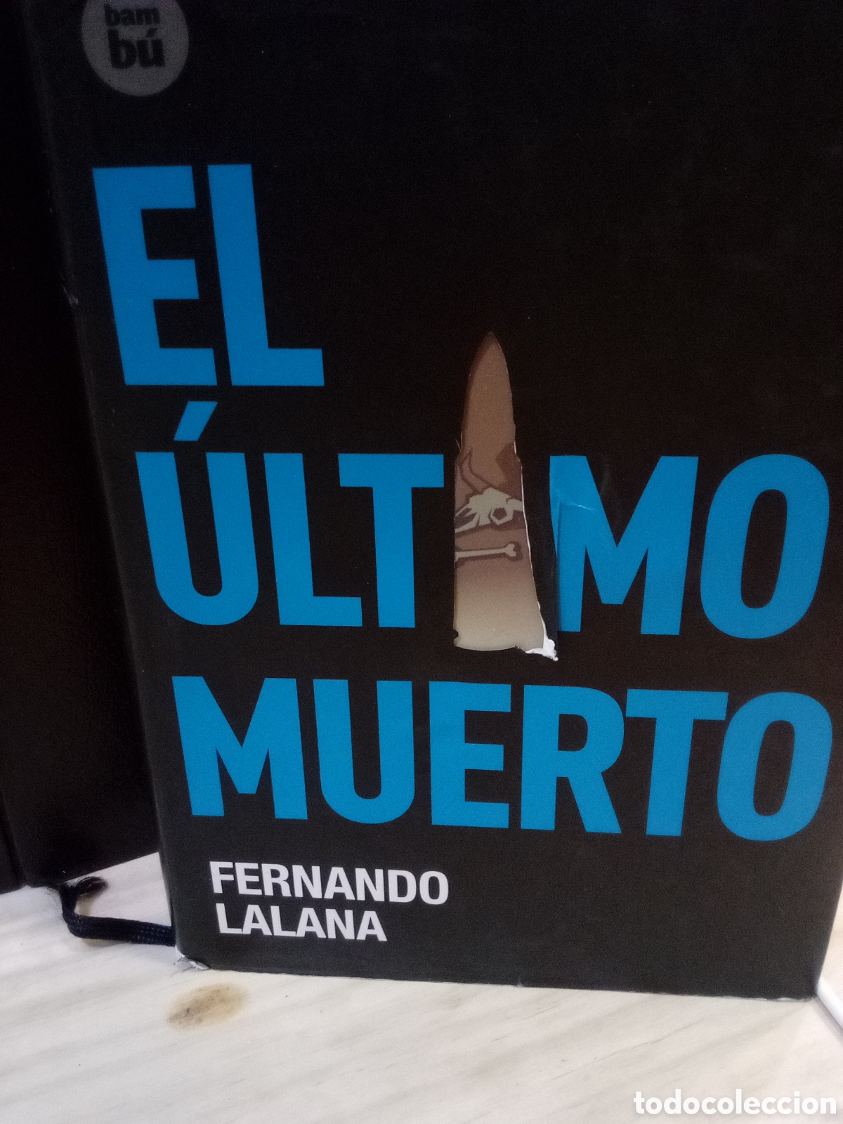 Gebrauchte B&uuml;cher: Fernando Lalana. El &uacute;ltimo muerto
