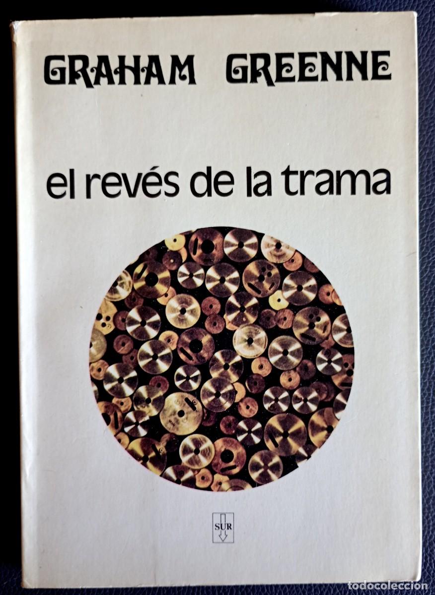 Libros de segunda mano: Graham Greene . El rev&eacute;s de la trama