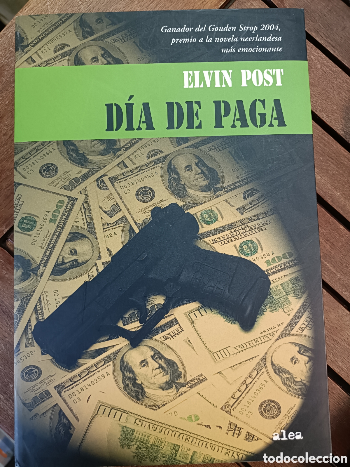 Libros de segunda mano: D&iacute;a de paga por Elvin Post. Editorial Alea primera edici&oacute;n 2007