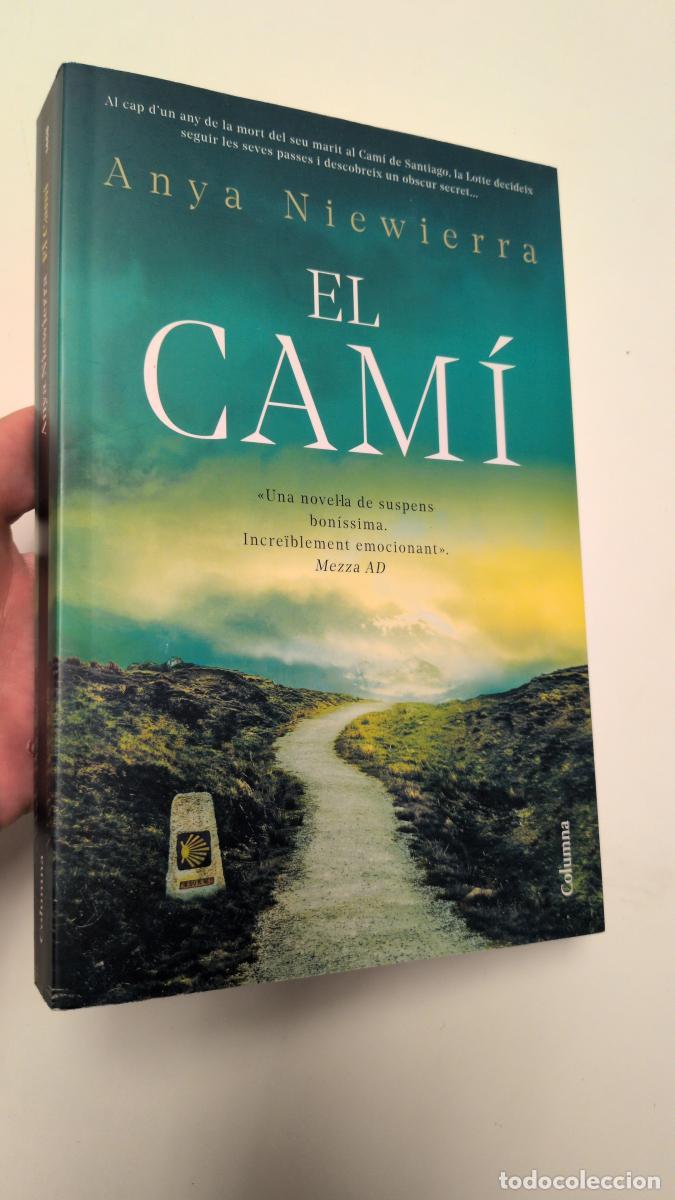 Libros de segunda mano: El Cam&iacute; - Anya Niewierra