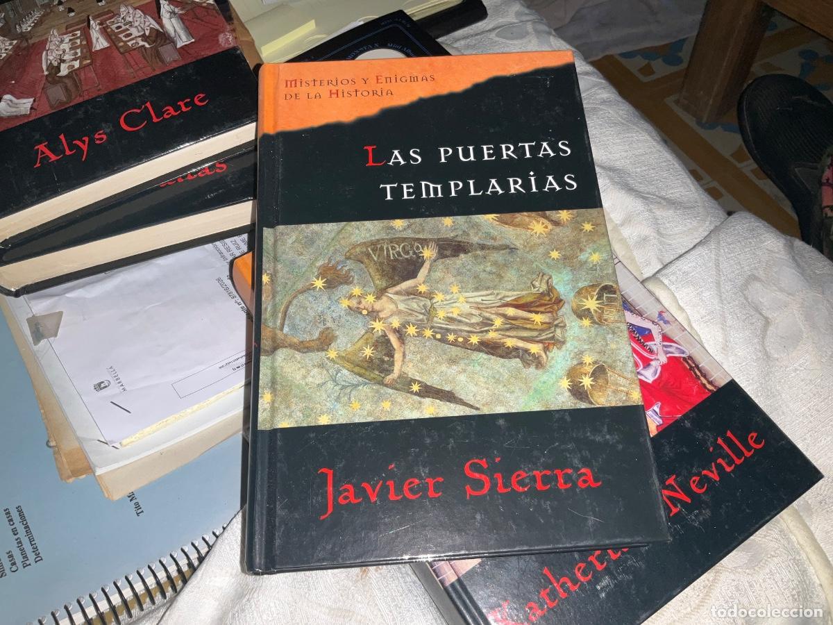 Libros de segunda mano: MISTERIOS Y ENIGMAS DE LA HISTORIA las puertas templar&iacute;as Javier Sierra