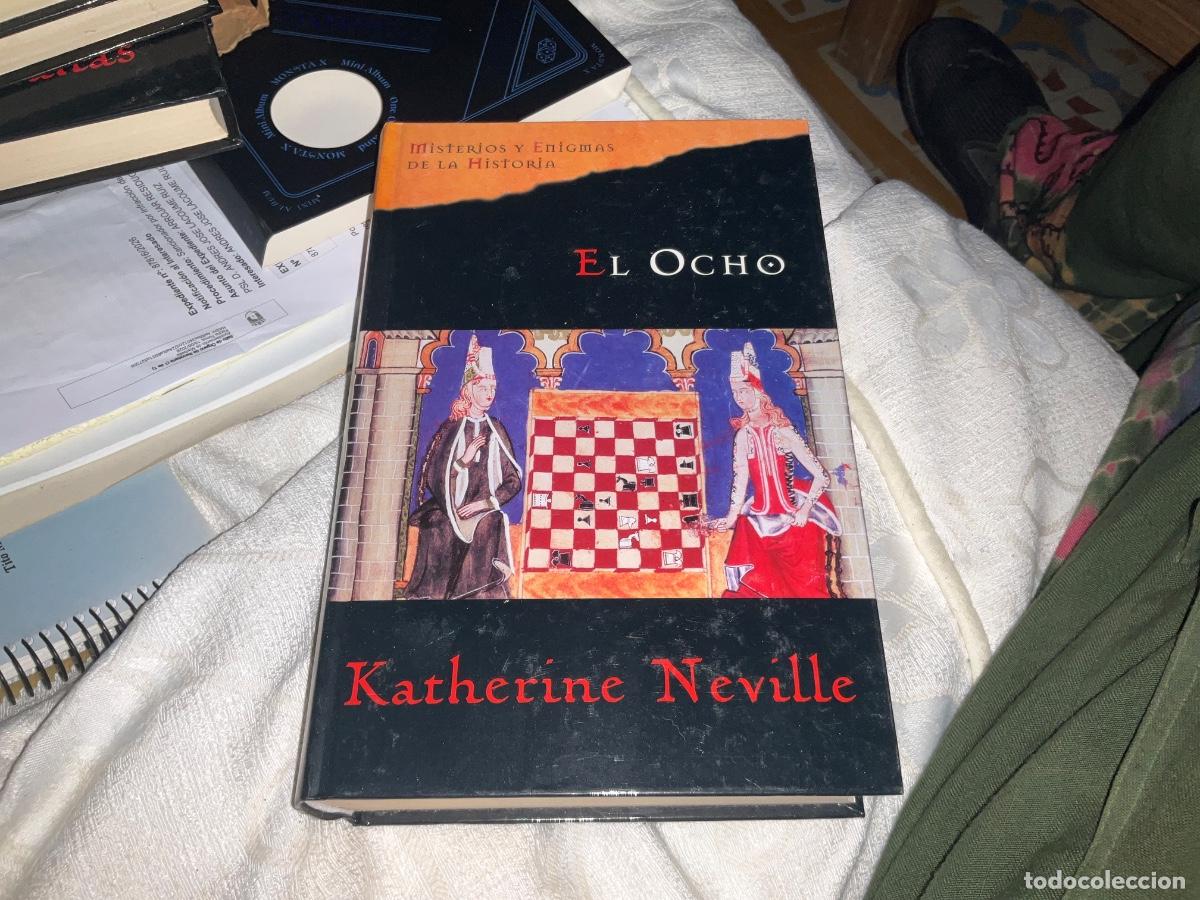 Libros de segunda mano: MISTERIOS Y ENIGMAS DE LA HISTORIA El ocho Katherine Neville