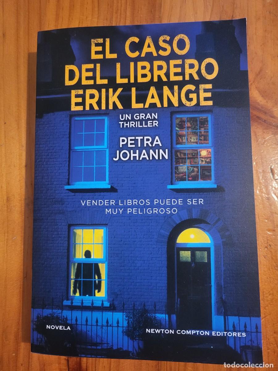 Libros de segunda mano: EL CASO DEL LIBRERO ERIK LANGE. PETRA JOHANN