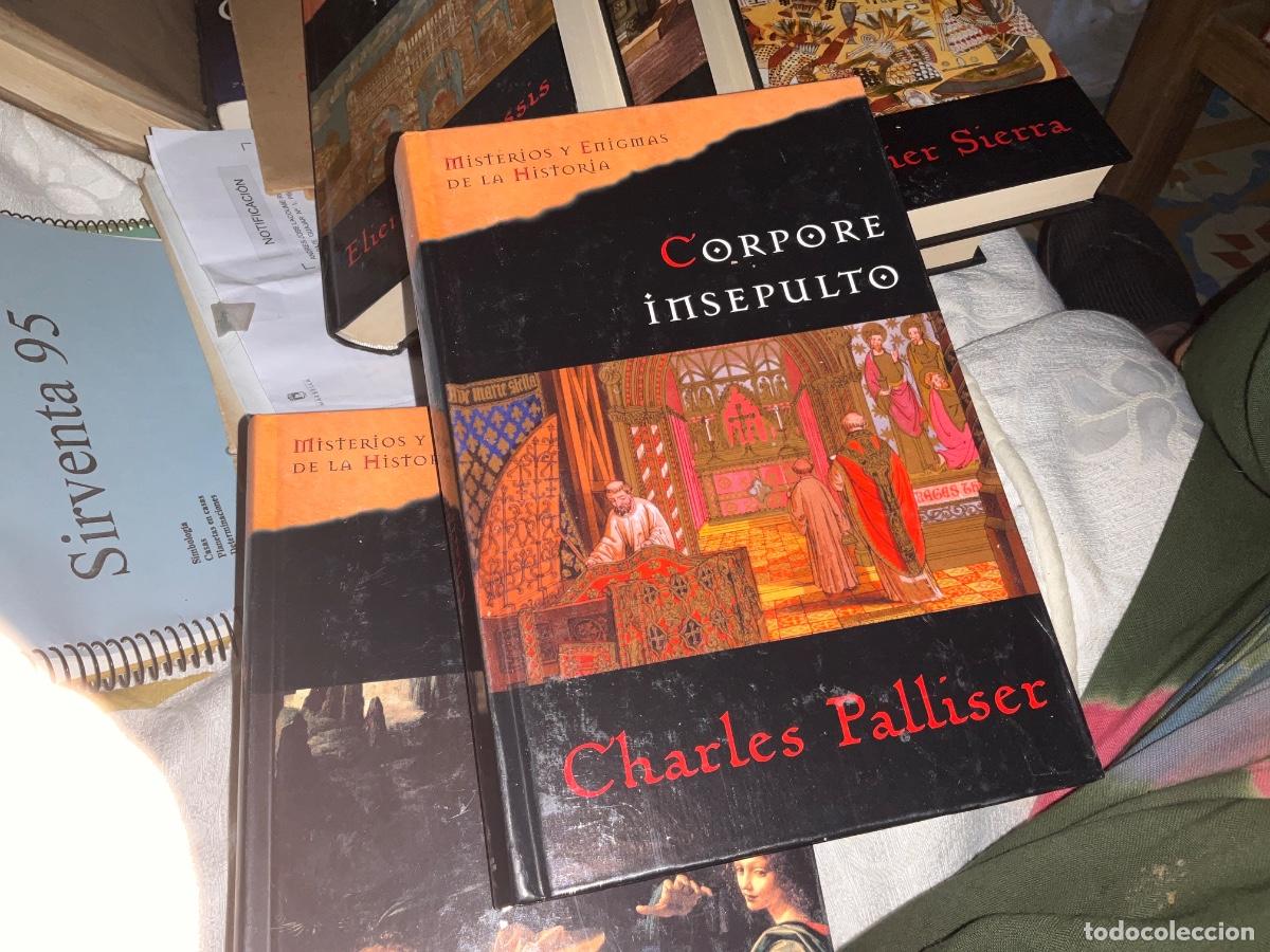 Libros de segunda mano: MISTERIOS Y ENIGMAS DE LA HISTORIA Corp&oacute;rea insepulto charles Palliser