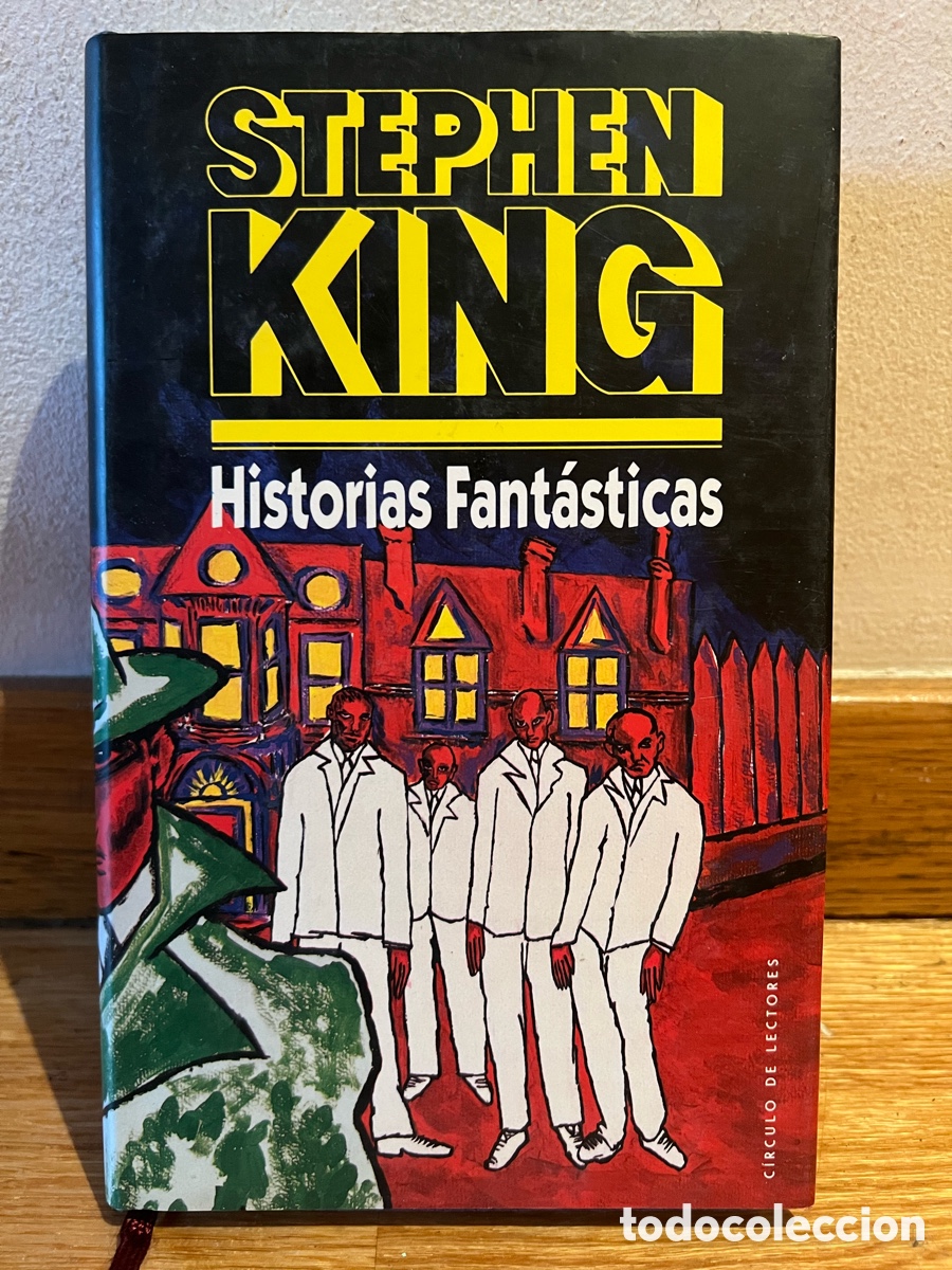 Libros de segunda mano: STEPHEN KING Historias Fant&aacute;sticas