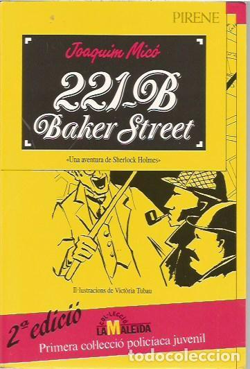 Libros de segunda mano: 16 UNA AVENTURA DE SHERLOCK HOLMES JOAQUIM MICO PIRENE 2&ordf; EDICI