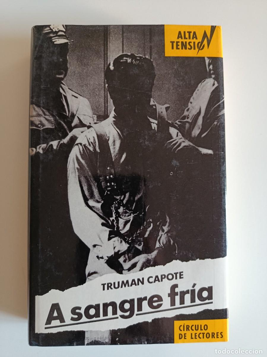 Libros de segunda mano: A SANFRE FR&Iacute;A. TRUMAN CAPOTE. C&Iacute;RCULO DE LECTORES. 1988