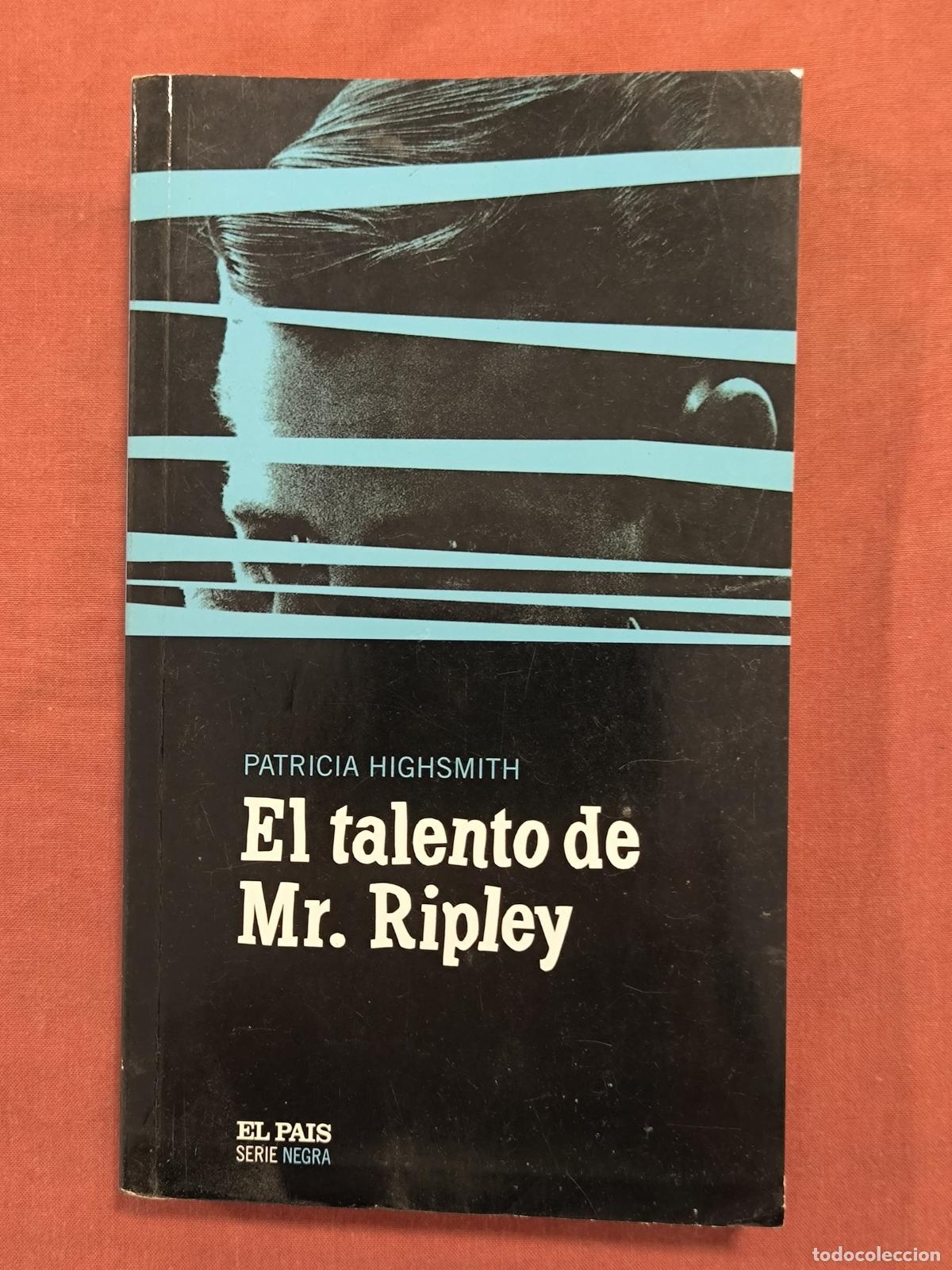 Libros de segunda mano: El Talento de Mr. Ripley &ndash; Patricia Highsmith El Pa&iacute;s Serie Negra Novela