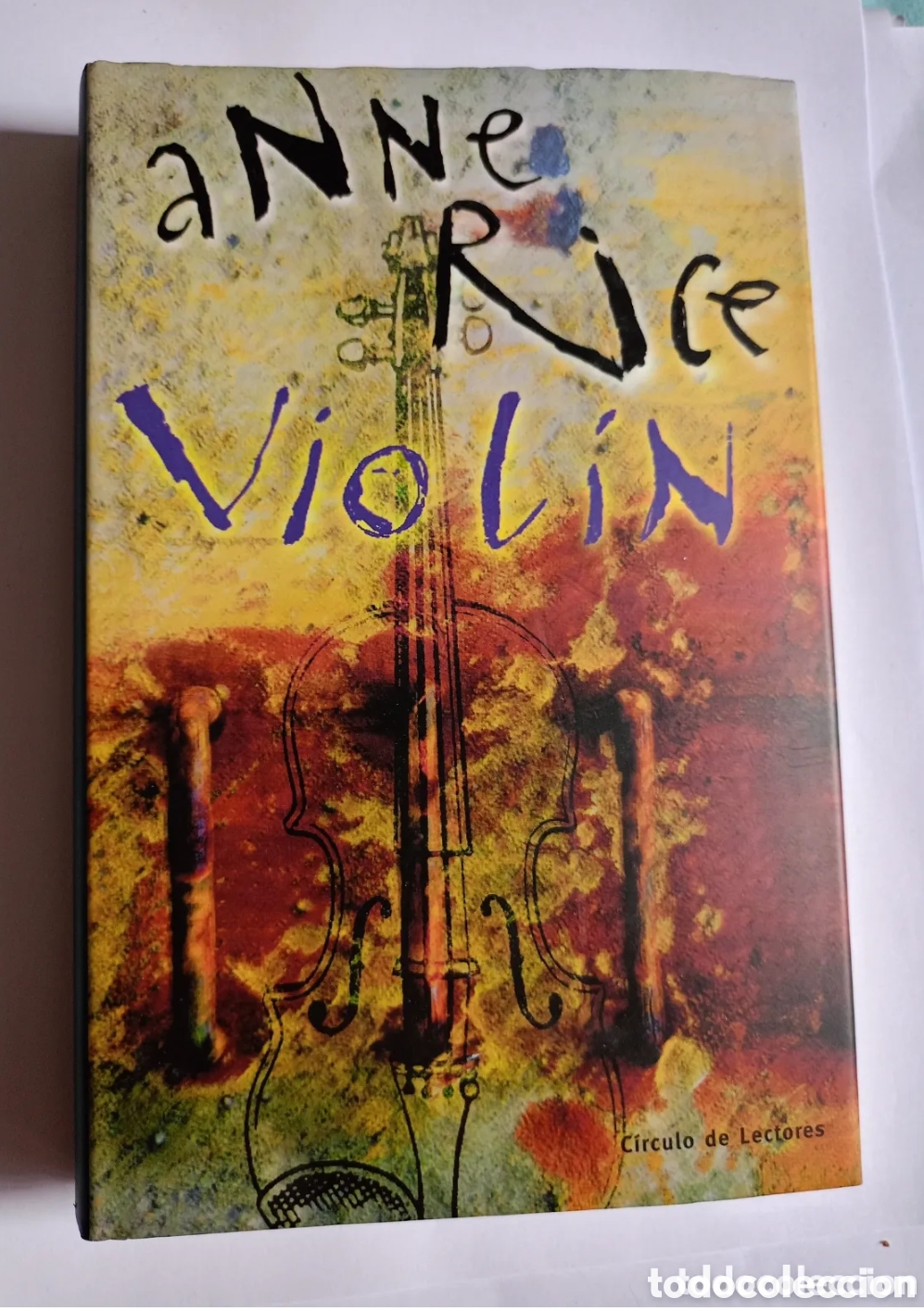 Libros de segunda mano: VIOL&Iacute;N - Anne Rice c&iacute;rculo de lectores