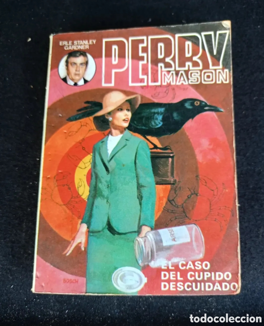 Libros de segunda mano: PERRY MASON EL CASO DEL CUPIDO DESCUIDADO NUM 43 Editorial MOLINO 1981