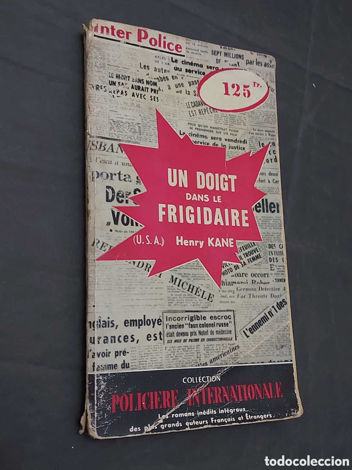 Libros de segunda mano: UN DOIGT DANS LE FRIGIDAIRE
