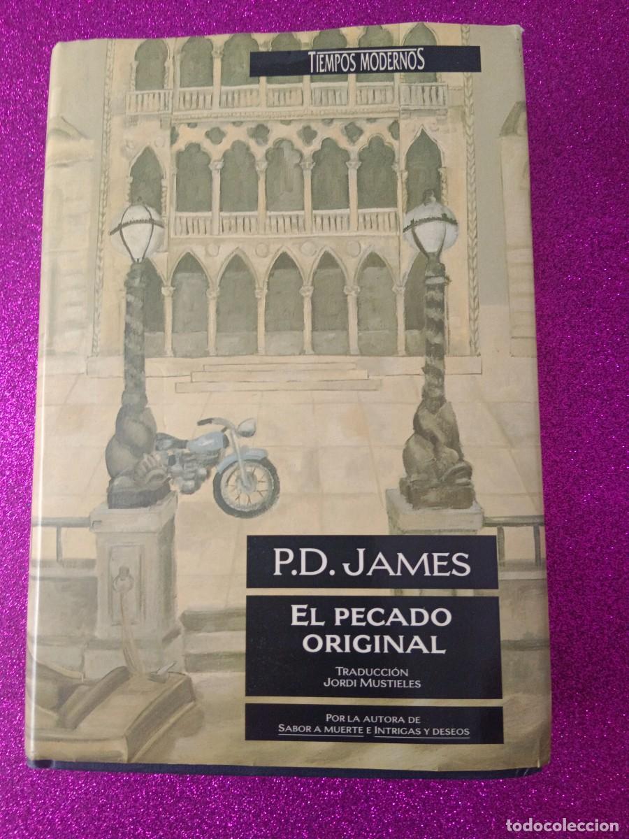 Libros de segunda mano: EL PECADO ORIGINAL. P.D. JAMES - Foto 2