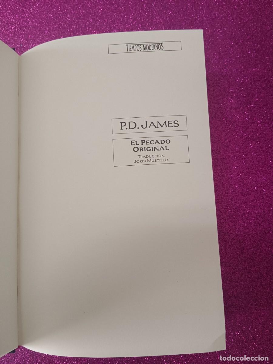 Libros de segunda mano: EL PECADO ORIGINAL. P.D. JAMES - Foto 5