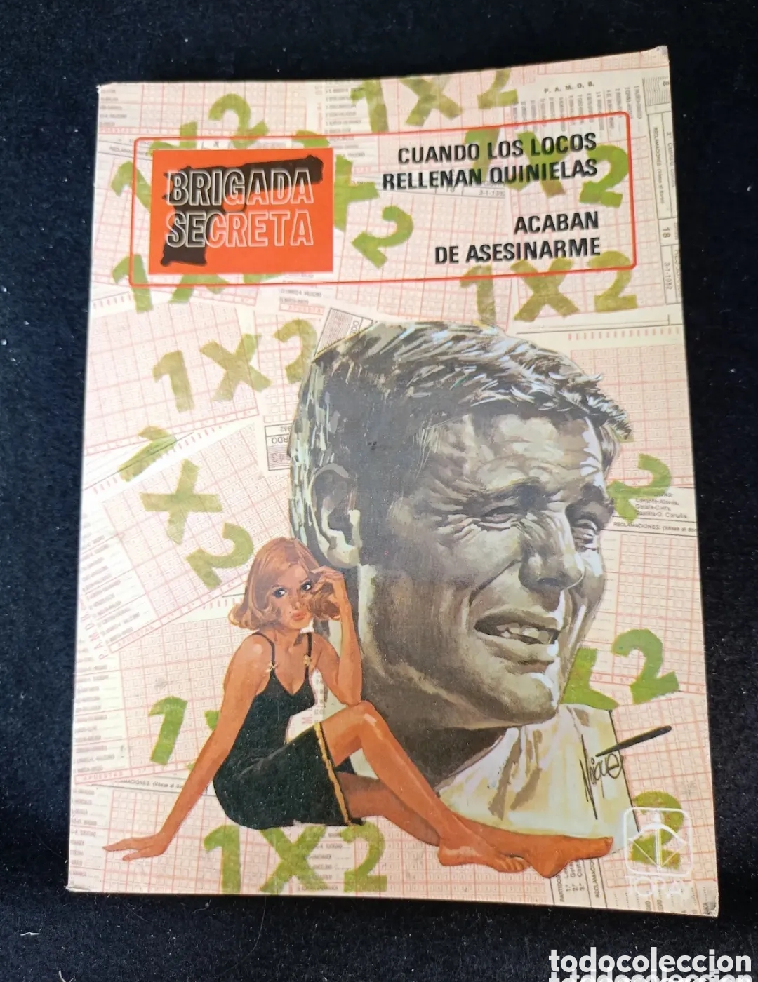 Libros de segunda mano: CUANDO LOS LOCOS RELLENAN QUINIELAS y ACABAN DE ASESINARME. M.V. RODOREDA. BRIGADA SECRETA, N&ordm; 4