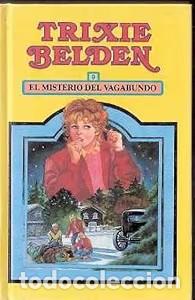 Second hand books: Colecci&oacute;n Trixie: El Misterio del Vagabundo - Kethryn Kenny - Susaeta Ediciones - Trixie Belden