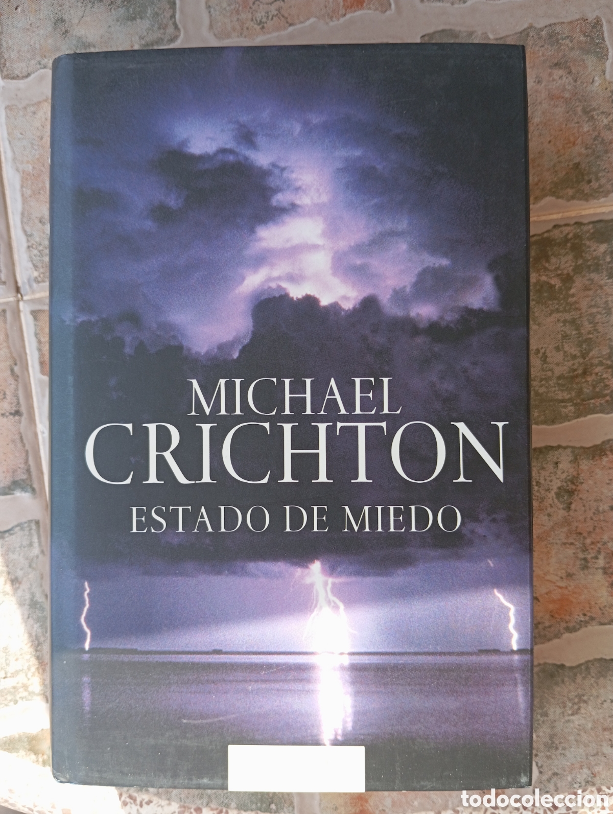 Libros de segunda mano: ESTADO DE MIEDO - MICHAEL CRICHTON