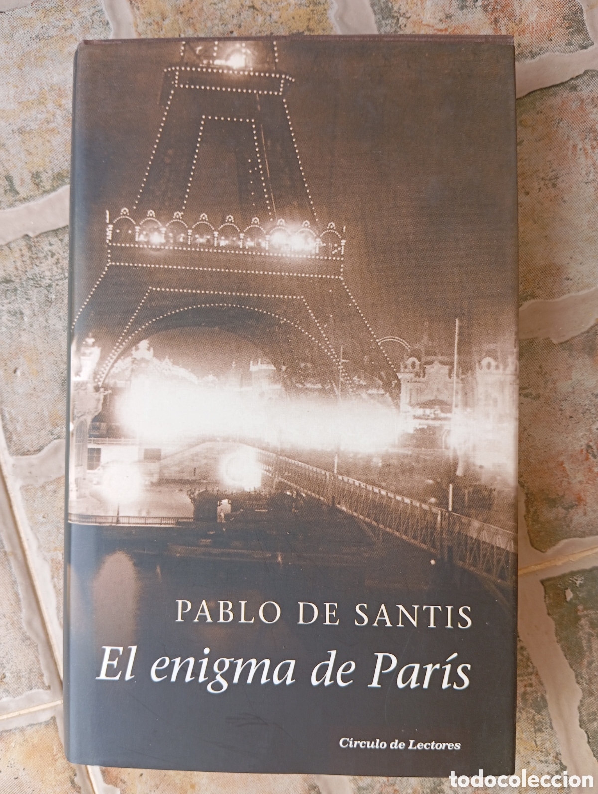 Libros de segunda mano: EL ENIGMA DE PARIS - PABLO DE SANTIS