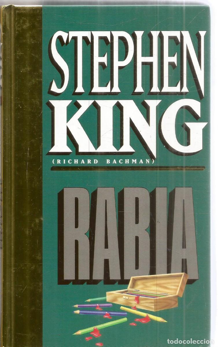 Libros de segunda mano: STEPHEN KING. (RICHARD BACHMAN). RABIA. ORBIS-FABBRI