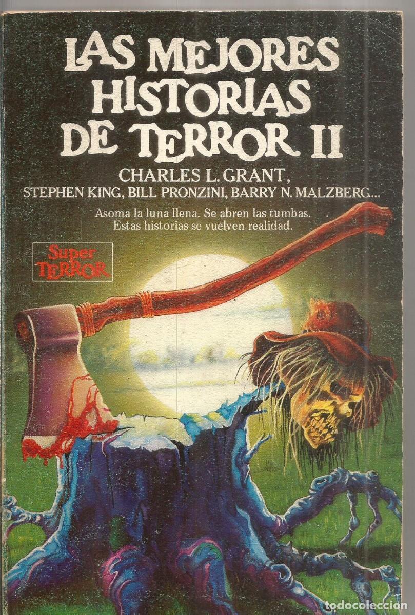 Libros de segunda mano: LAS MEJORES HISTORIAS DE TERRO II. AA.VV. MARTINEZ ROCA. SUPER TERROR. SUPERTERROR