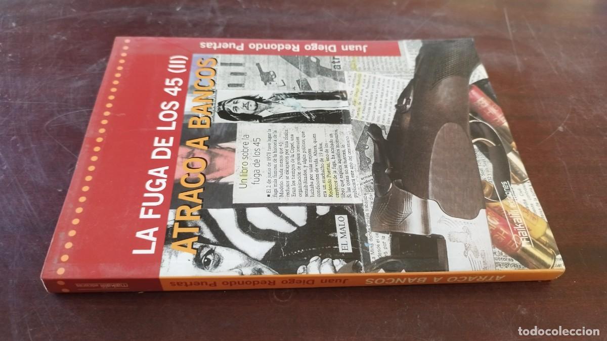 Livres d'occasion: LA FUGA DE LOS 45 ( II) / JUAN DIEGO REDONDO / CJA603-GV-2 / MAIKALILI