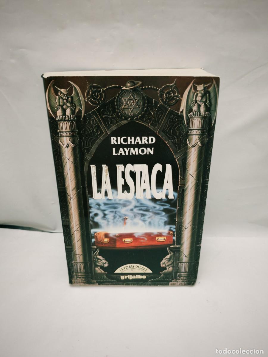 Libri di seconda mano: La Estaca (Primera edici&oacute;n, Colecci&oacute;n: La Puerta Oscura)