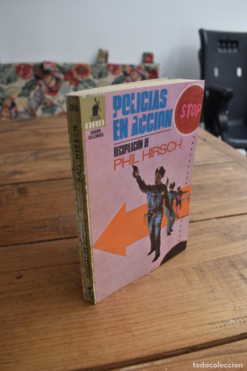 Libros de segunda mano: POLICIAS EN ACCI&Oacute;N. Recopilaci&oacute;n Phil Hirsch. Molino 1968. Biblioteca Oro Casos Celebres 20