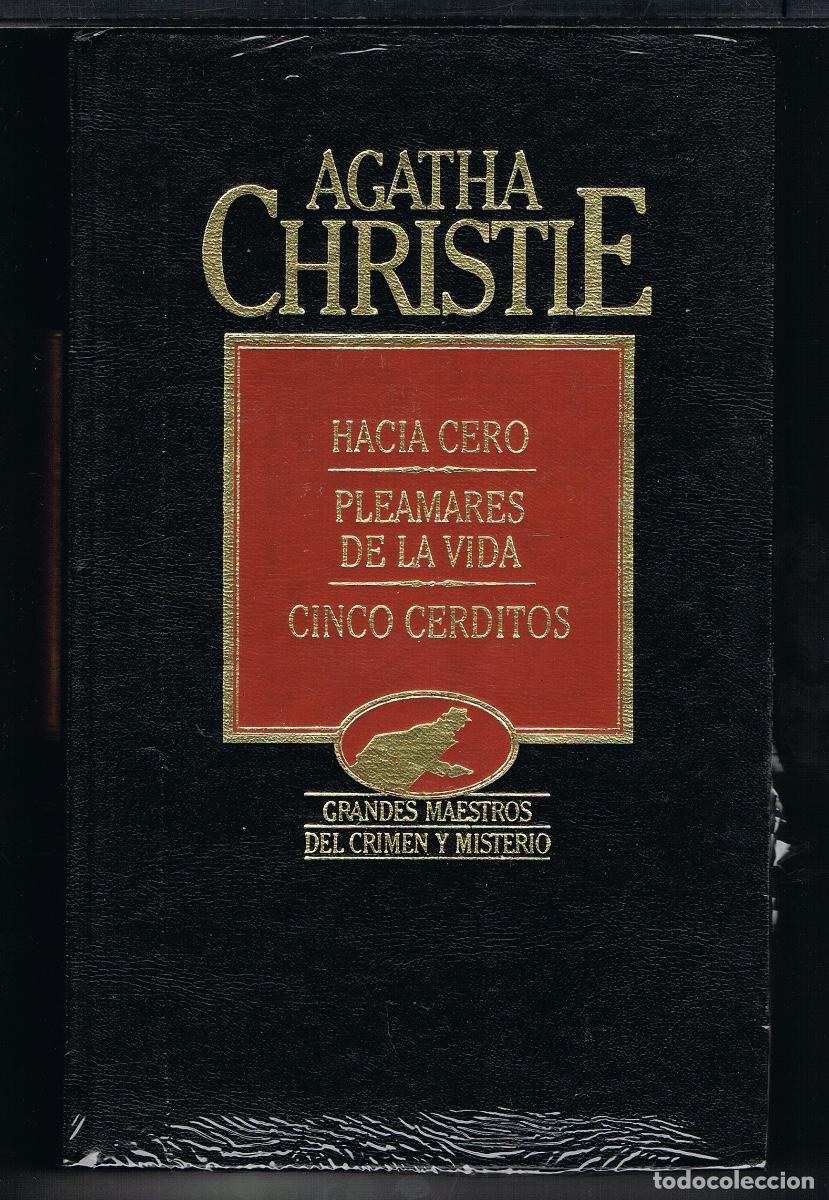 Libros de segunda mano: AGATHA CHRISTIE OBRAS COMPLETAS TOMO XXV (HACIA CERO, PLEAMARES DE VIDA, CINCO CERDITOS)