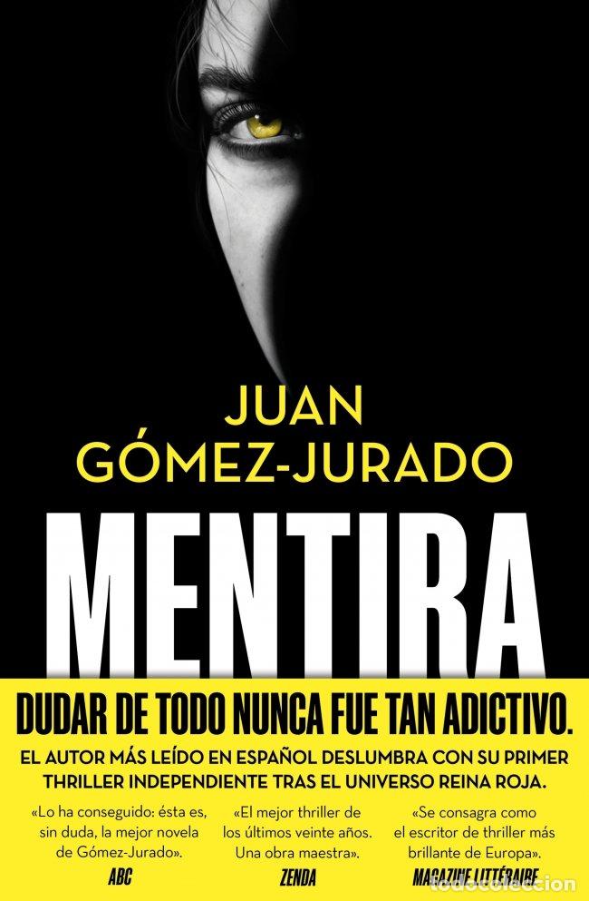Libros de segunda mano: Mentira - Juan Gomez-jurado - Editorial B, N&ordm; 04