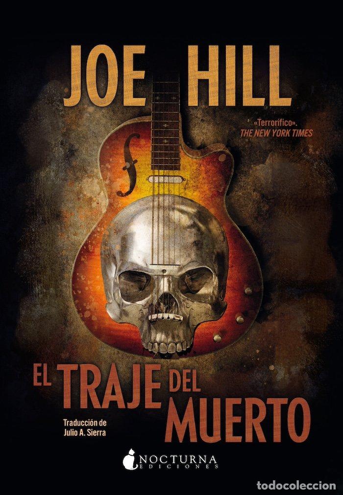 Libros de segunda mano: El Traje del Muerto - Joe Hill - Nocturna Ediciones - Noches Negras, Vol: 40