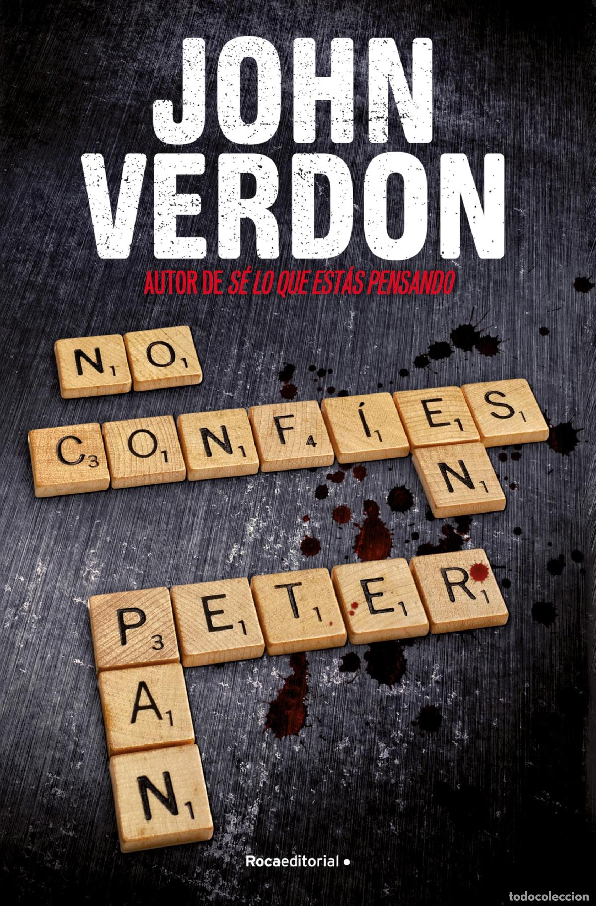 Livres d'occasion: No conf&iacute;es en Peter Pan (Serie David Gurney 4) (Thriller y Suspense)