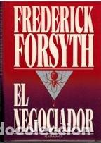Second hand books: El Negociador - FORSYTH, Frederick.-
