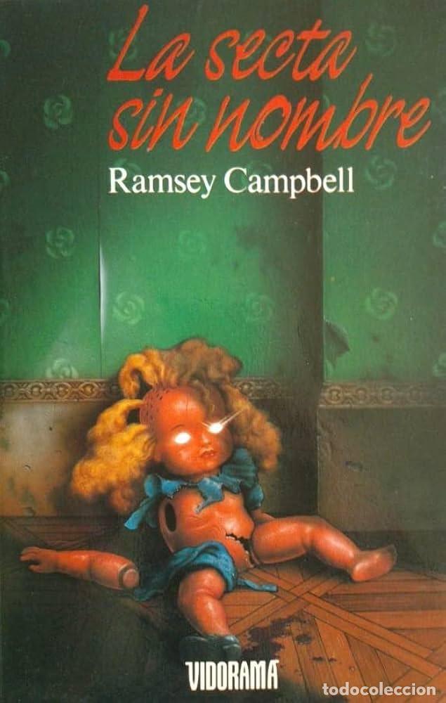 Libros de segunda mano: LA SECTA SIN NOMBRE - RAMSEY CAMPBELL