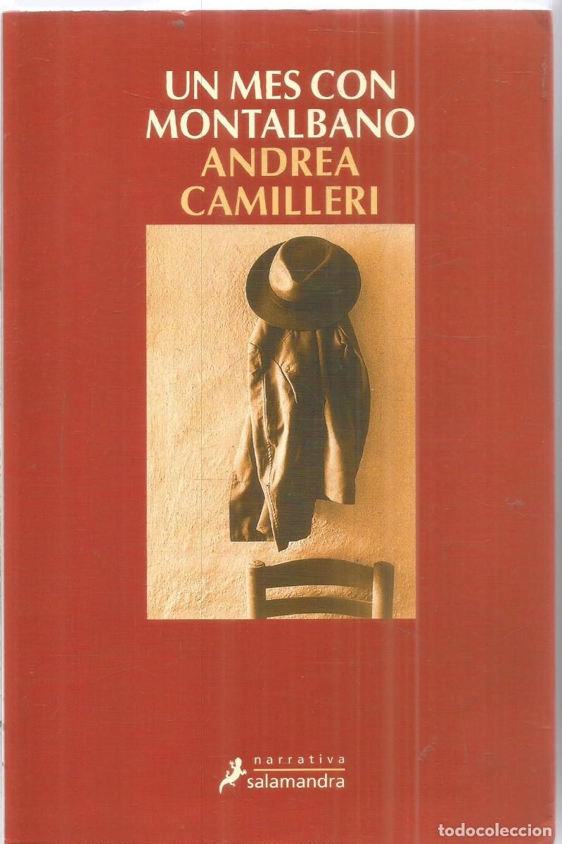 Libros de segunda mano: ANDREA CAMILLERI. UN MES CON MONTALBANO. SALAMANDRA