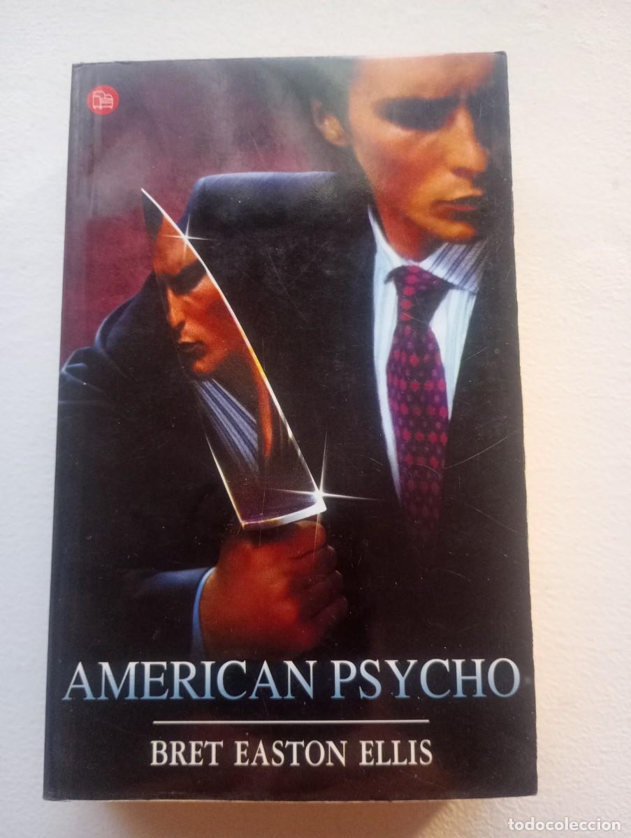 Libros de segunda mano: American Psycho. Bret Easton Ellis