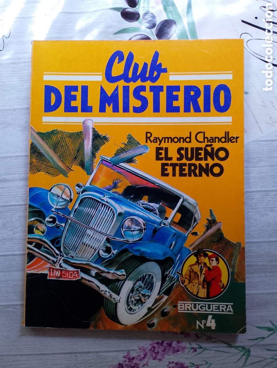 Gebrauchte B&uuml;cher: Club del Misterio n&ordm; 4. El sue&ntilde;o eterno. Raymond Chandler