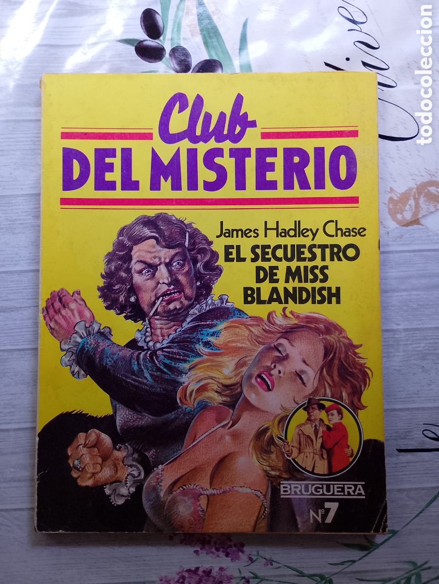 Gebrauchte B&uuml;cher: Club del Misterio n&ordm; 7. El secuestro de Miss Blandish. James Hadley Chase