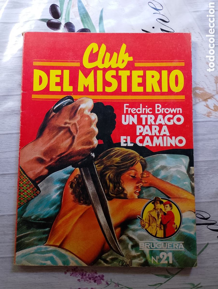 Livros em segunda m&atilde;o: Club del Misterio n&ordm; 21. Un trago para el camino. Fredric Brown