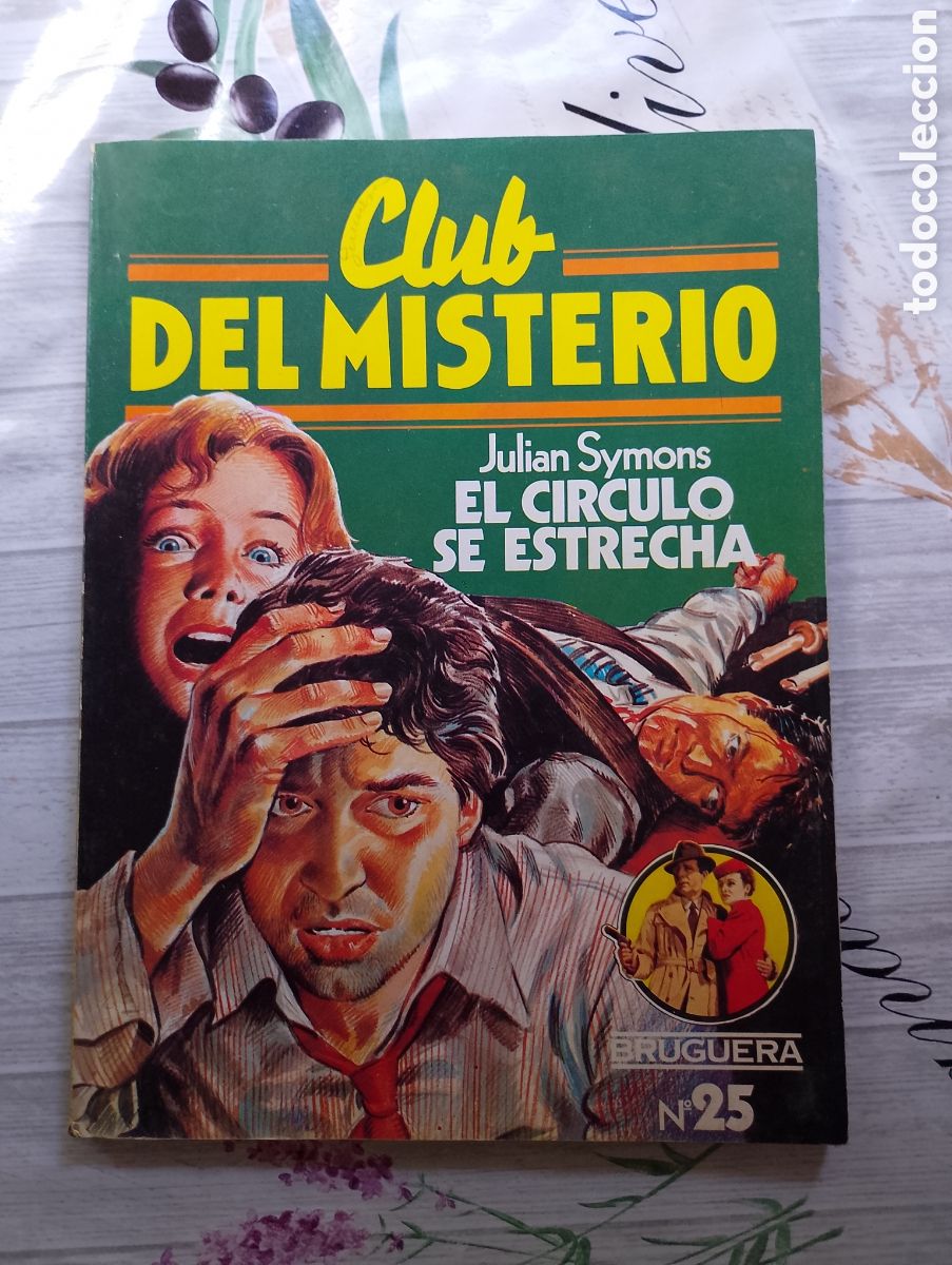 Livros em segunda m&atilde;o: Club del Misterio n&ordm; 25. El c&iacute;rculo se estrecha. Julian Symons