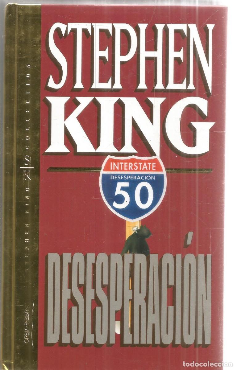 Libros de segunda mano: STEPHEN KING. DESESPERACION. ORBIS FABBRI