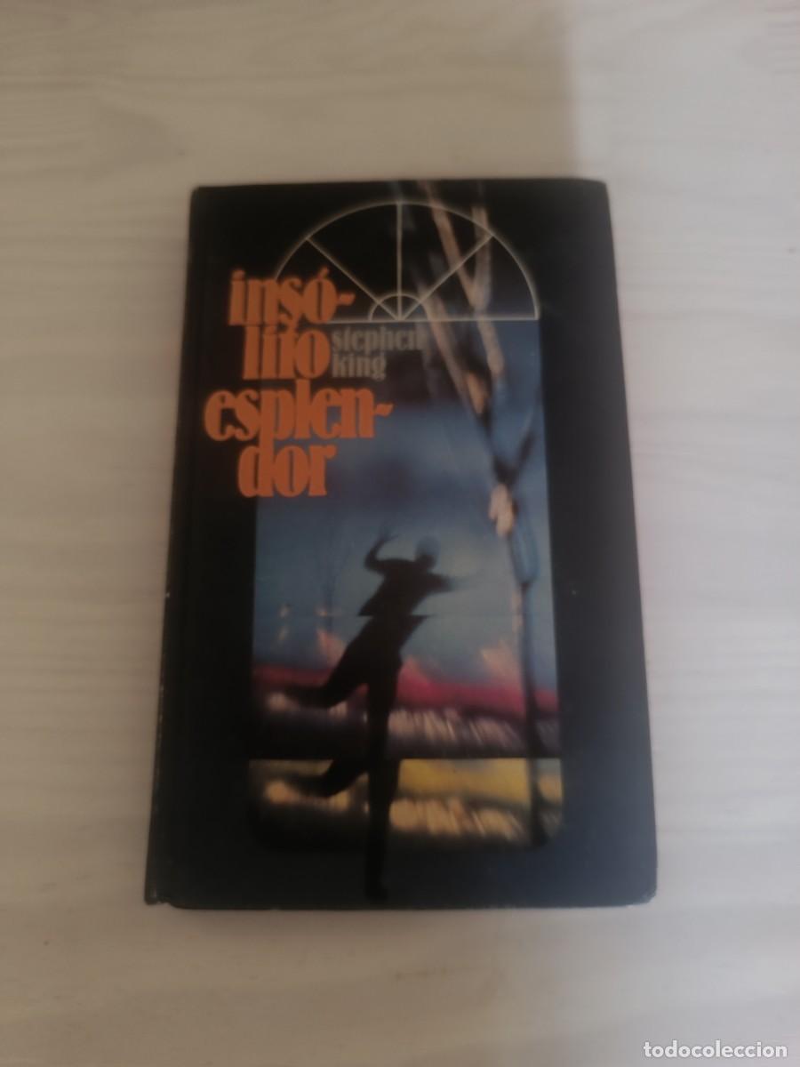 Libros de segunda mano: Stephen King Ins&oacute;lito esplendor