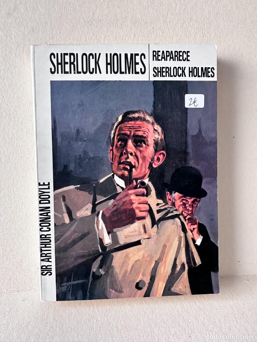 Libros de segunda mano: Arthur Conan Doyle - Reaparece Sherlok Holmes