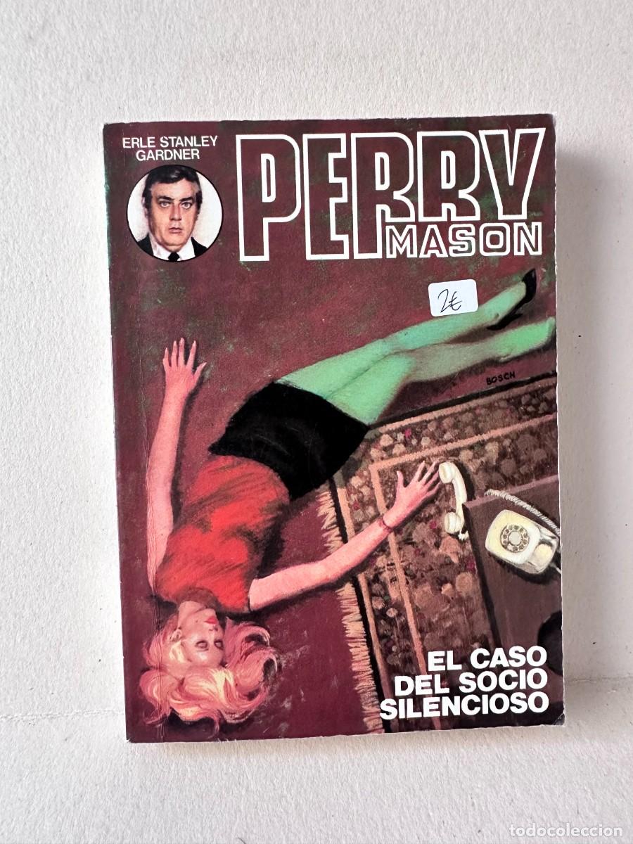 Libros de segunda mano: Erle Stanley Gardner - Perry Mason: El caso del socio silencioso
