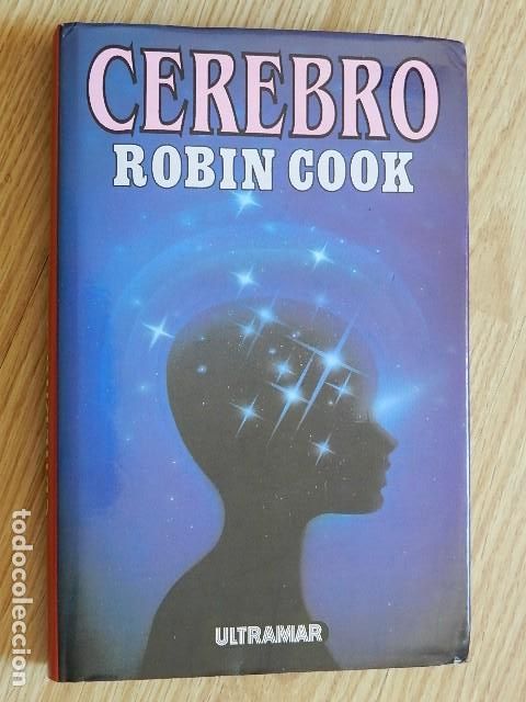Libros de segunda mano: Cerebro Robin Cook Ultramar a&ntilde;o 1995 tapa dura con sobrecubierta