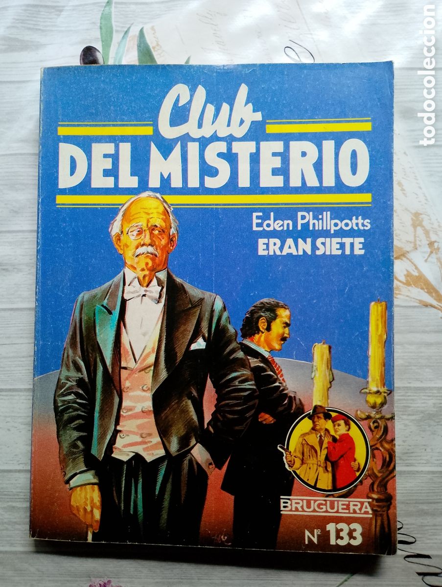 Livres d'occasion: Club del Misterio n&ordm; 133. Eran siete. Eden Phillpotts